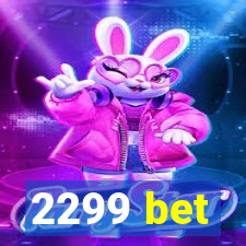 2299 bet